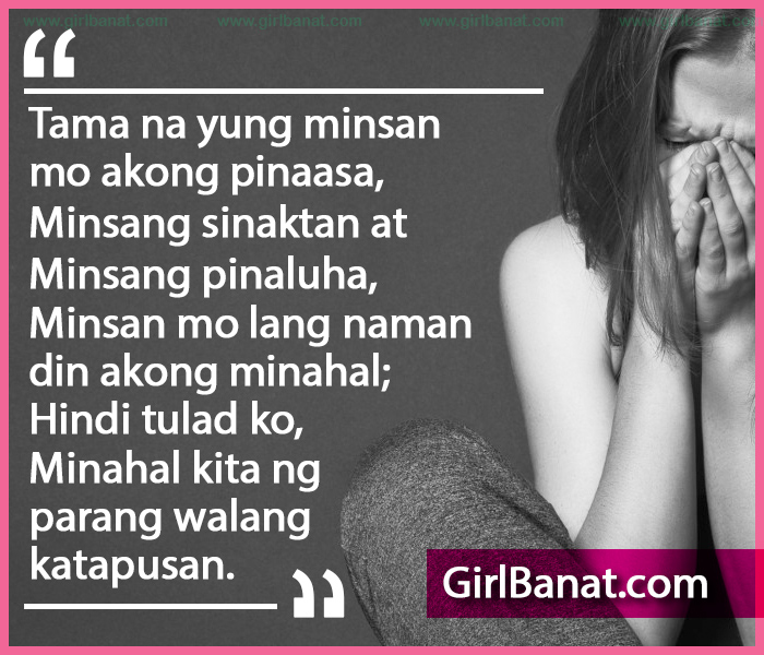 Broken Hearted Quotes Tagalog For Girls